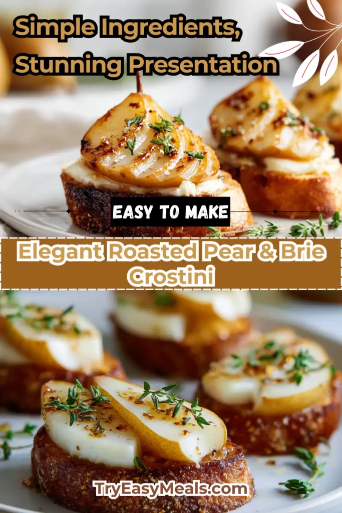Crostini topped with roasted pears brie and thyme drizzled with honey for a holiday appetizer