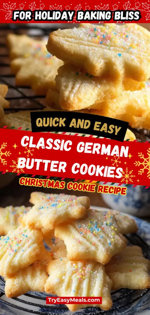 Traditional German butter cookies recipe with golden edges ideal for holiday baking and Christmas cookies recipes