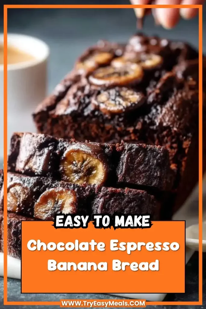 Indulge in Chocolate Espresso Banana Bread A Sweet Homemade Treat