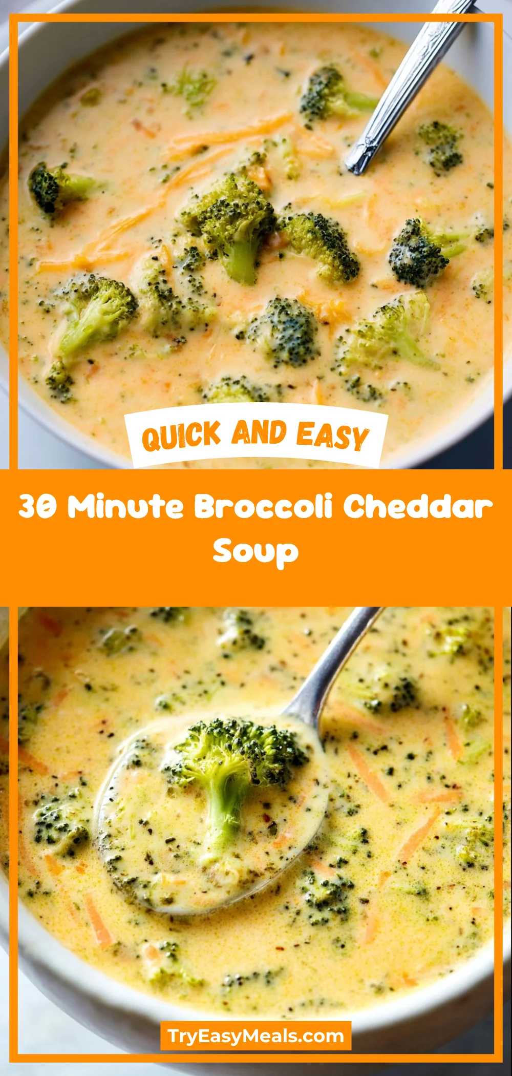 30 Minute Broccoli Cheddar Soup
