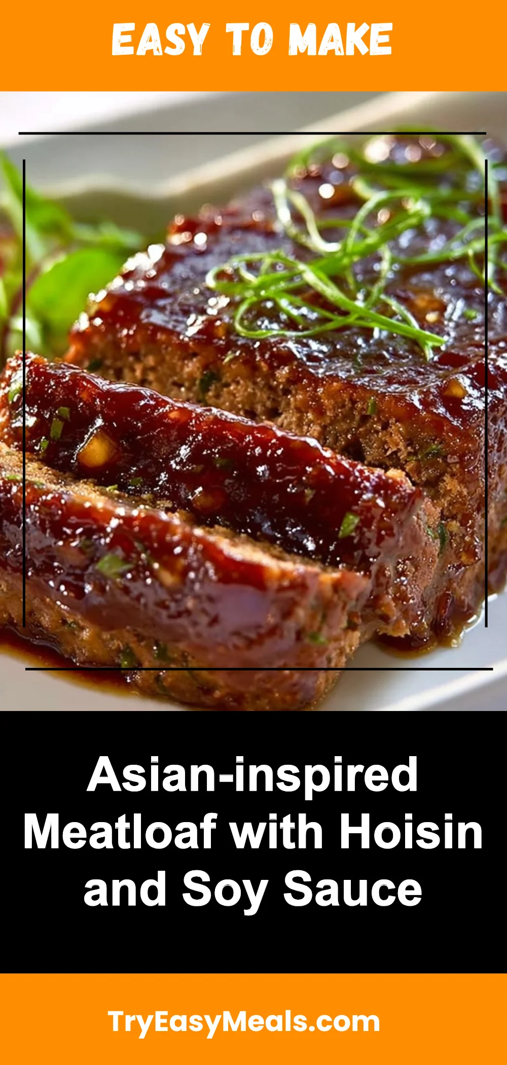 Asian-inspired Meatloaf with Hoisin and Soy Sauce