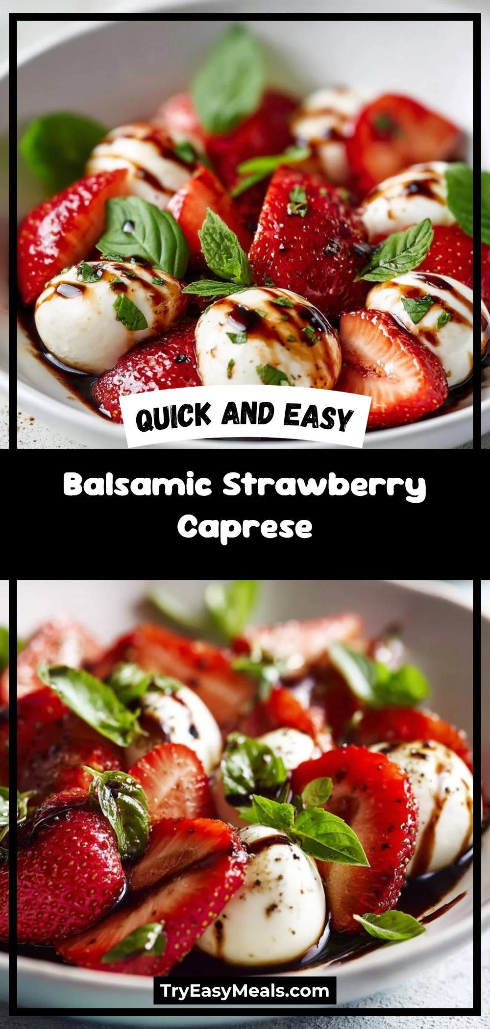 Balsamic Strawberry Caprese