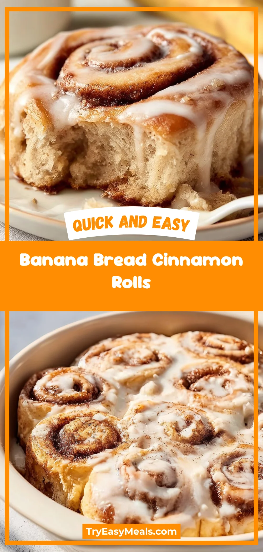 Banana Bread Cinnamon Rolls