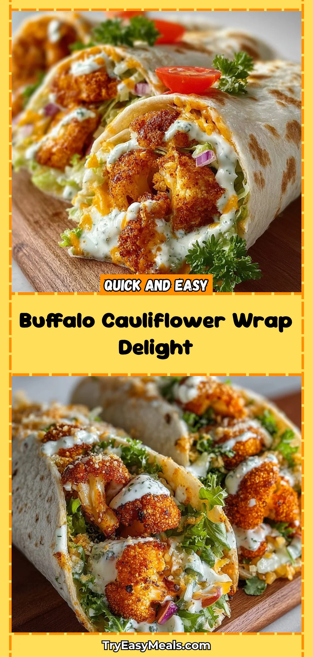 Buffalo Cauliflower Wrap Delight