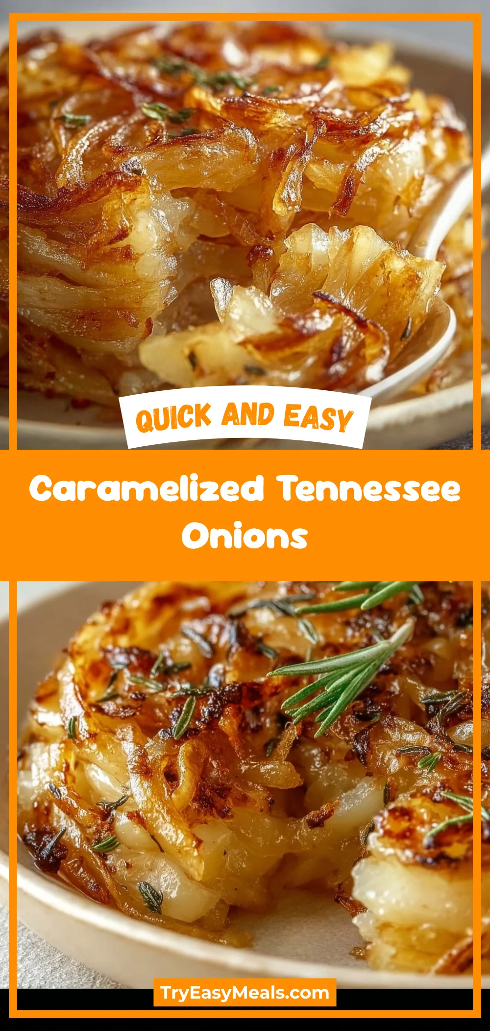 Caramelized Tennessee Onions