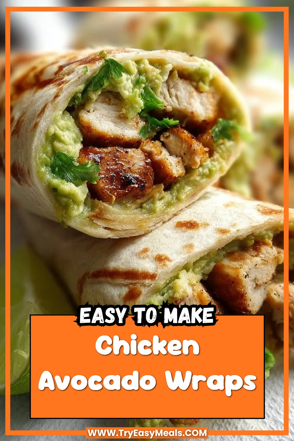 Chicken Avocado Wraps