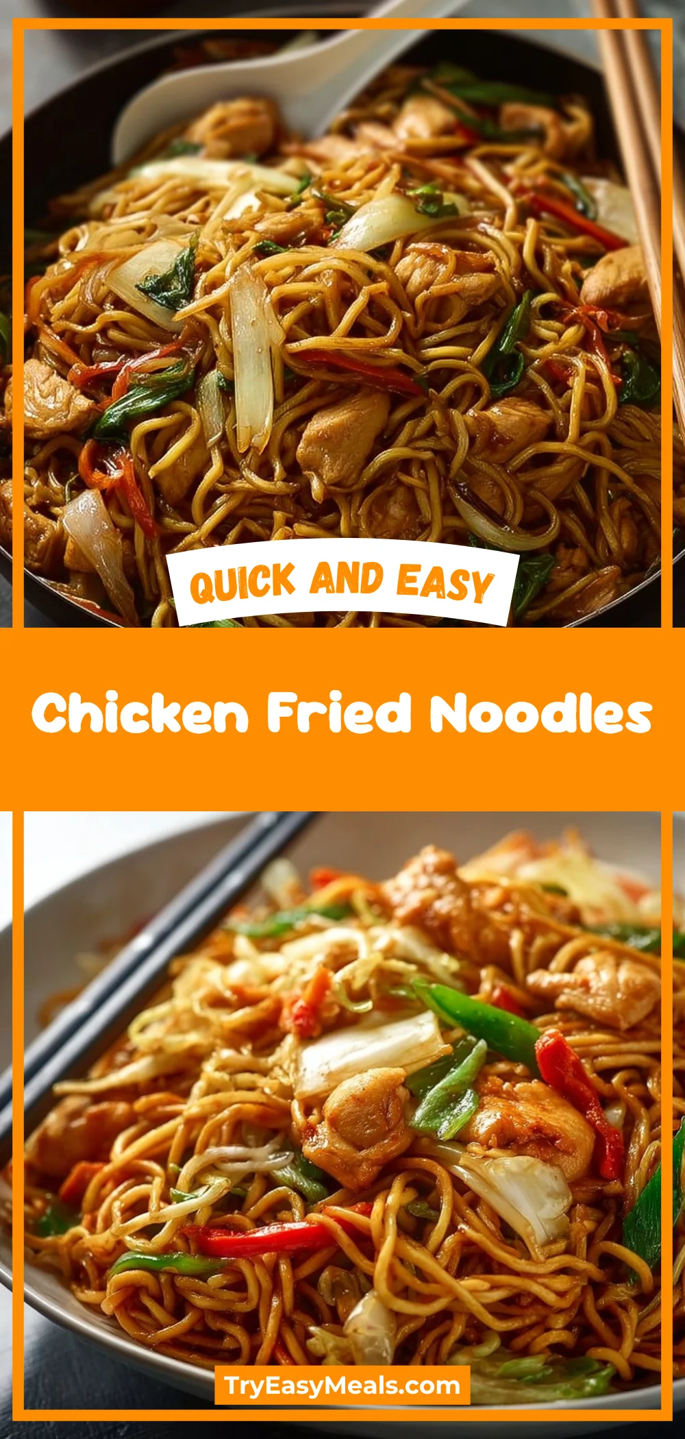 Chicken Fried Noodles