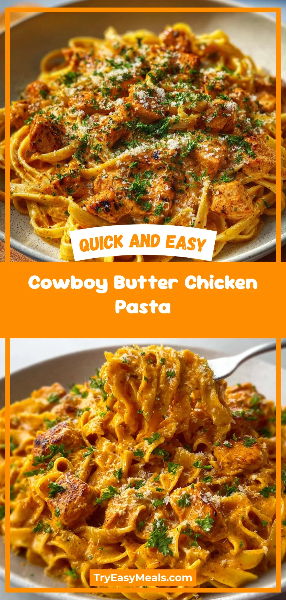 Cowboy Butter Chicken Pasta