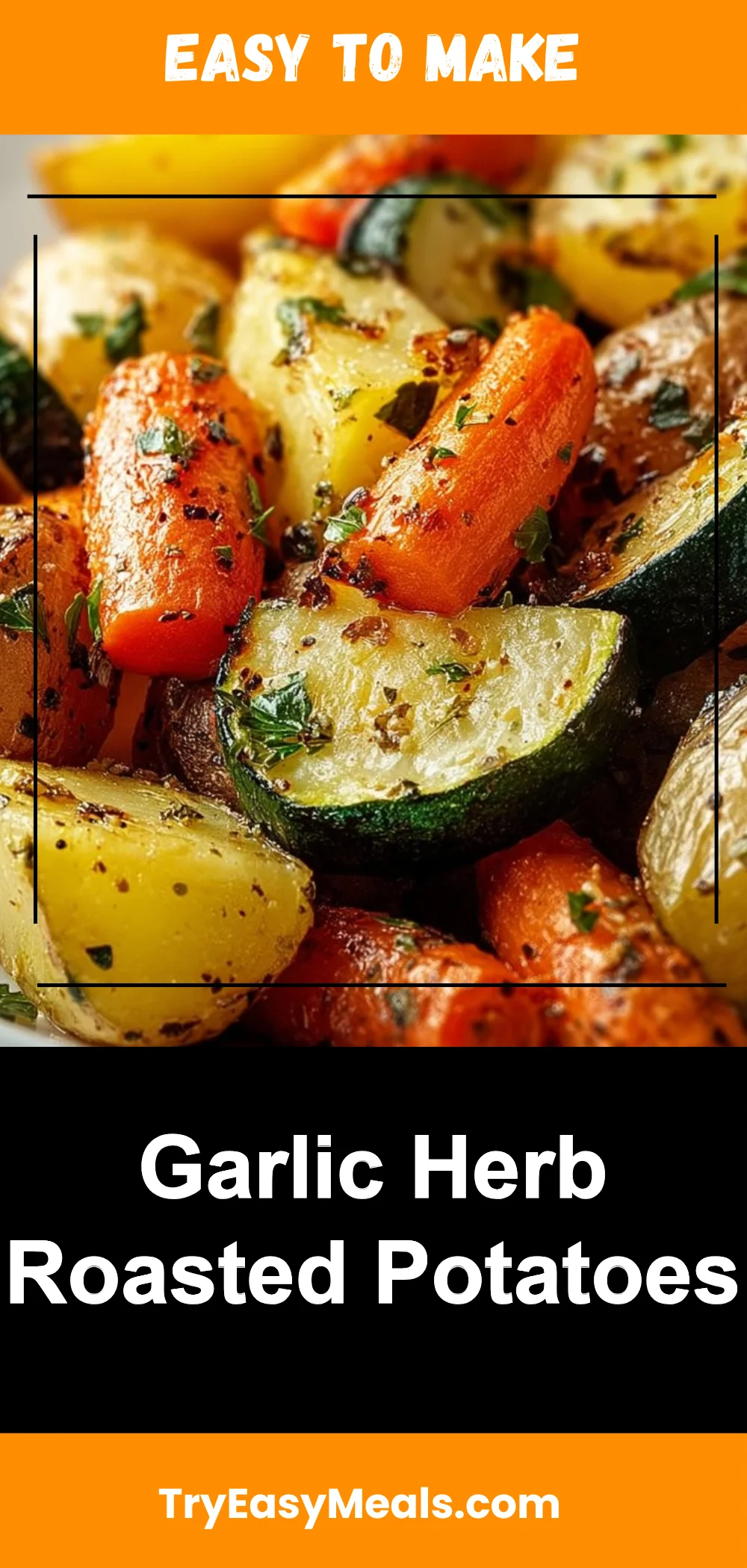 Garlic Herb Roasted Potatoes
