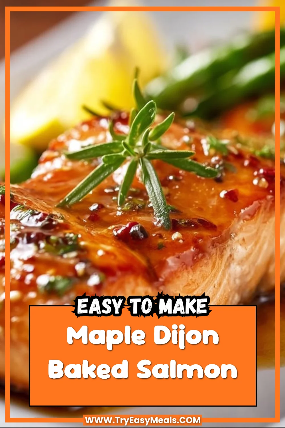 Maple Dijon Baked Salmon