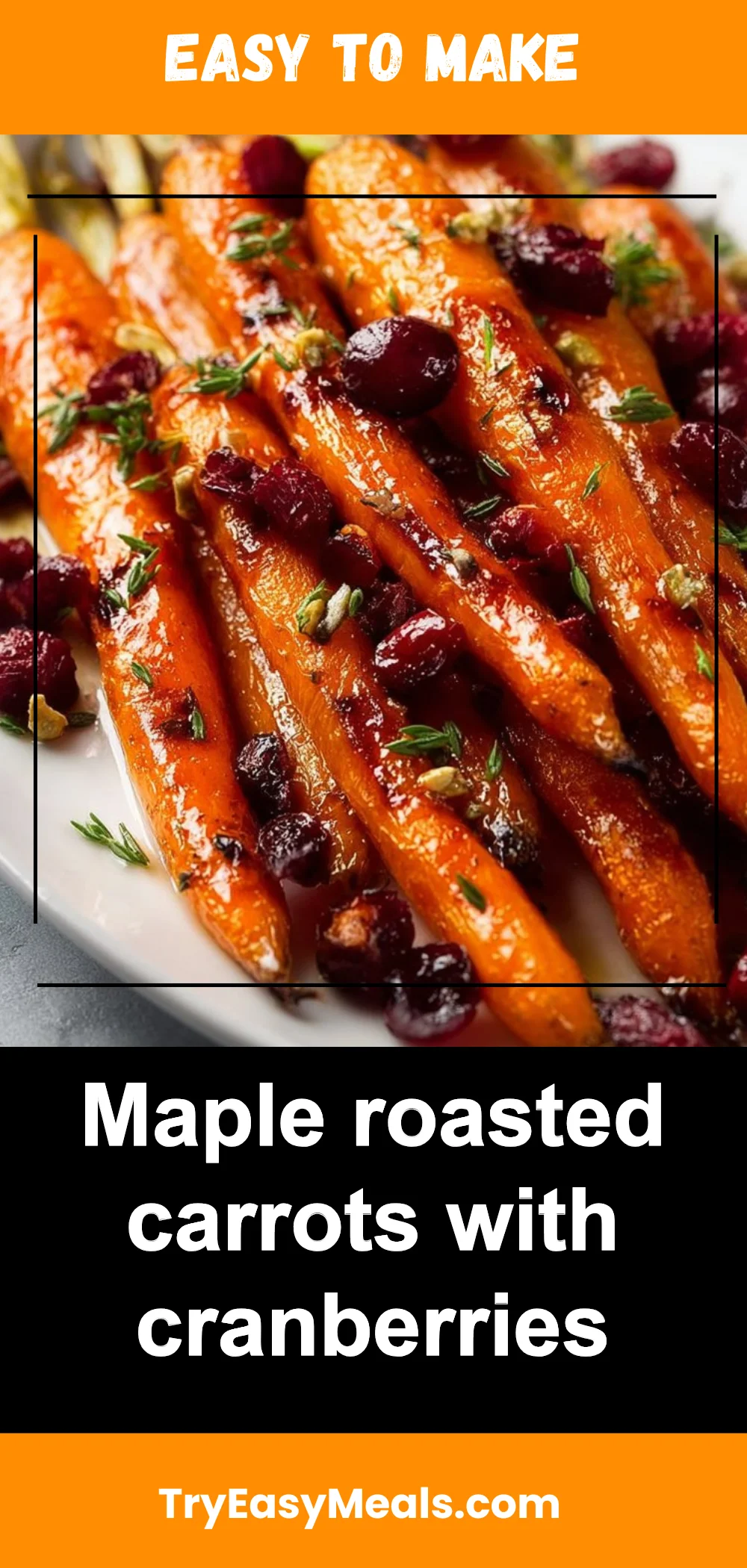 Maple roasted carrots with cranberries