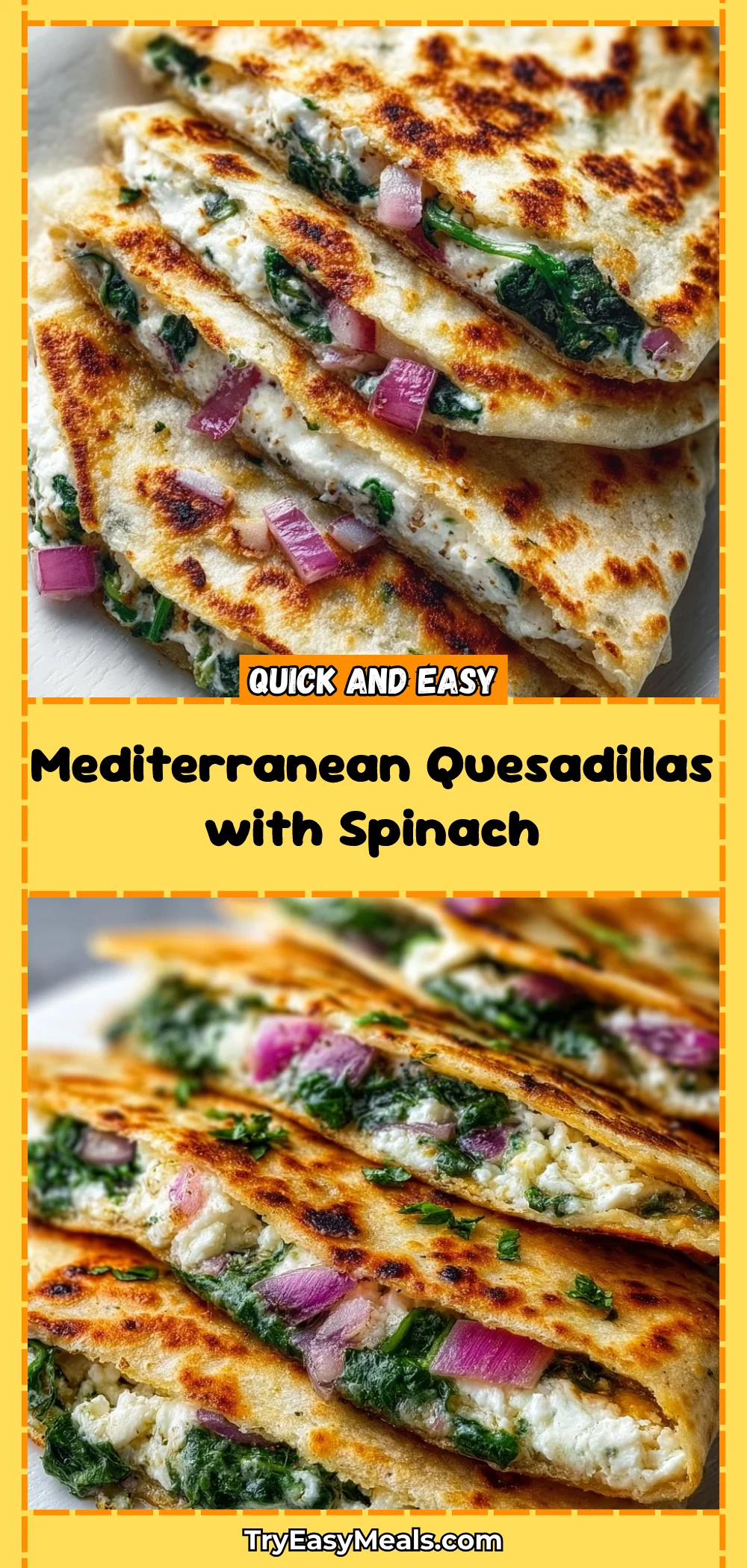 Mediterranean Quesadillas with Spinach