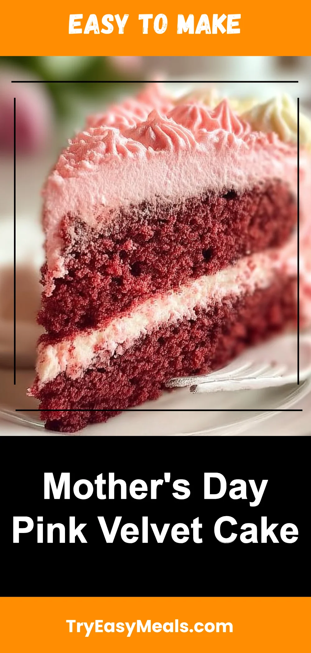 Mother's Day Pink Velvet Cake