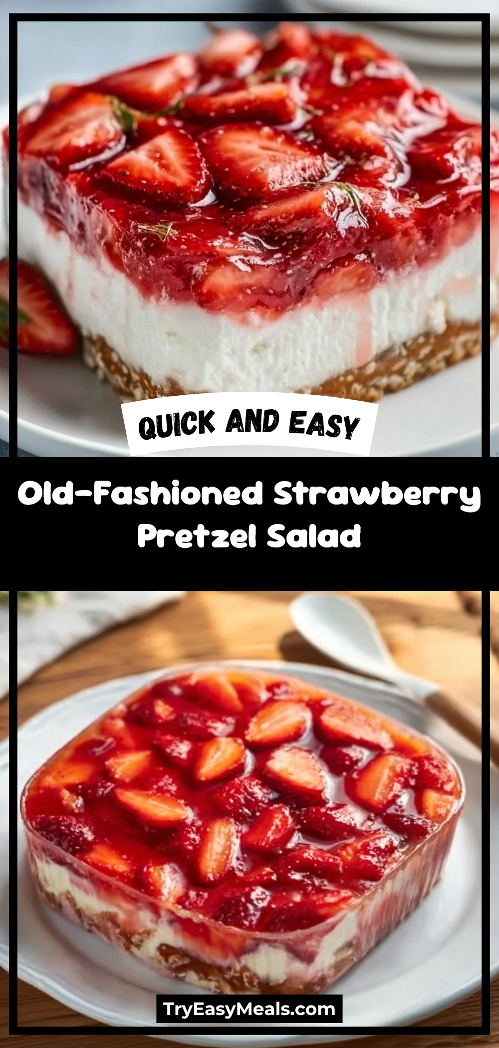 Old-Fashioned Strawberry Pretzel Salad