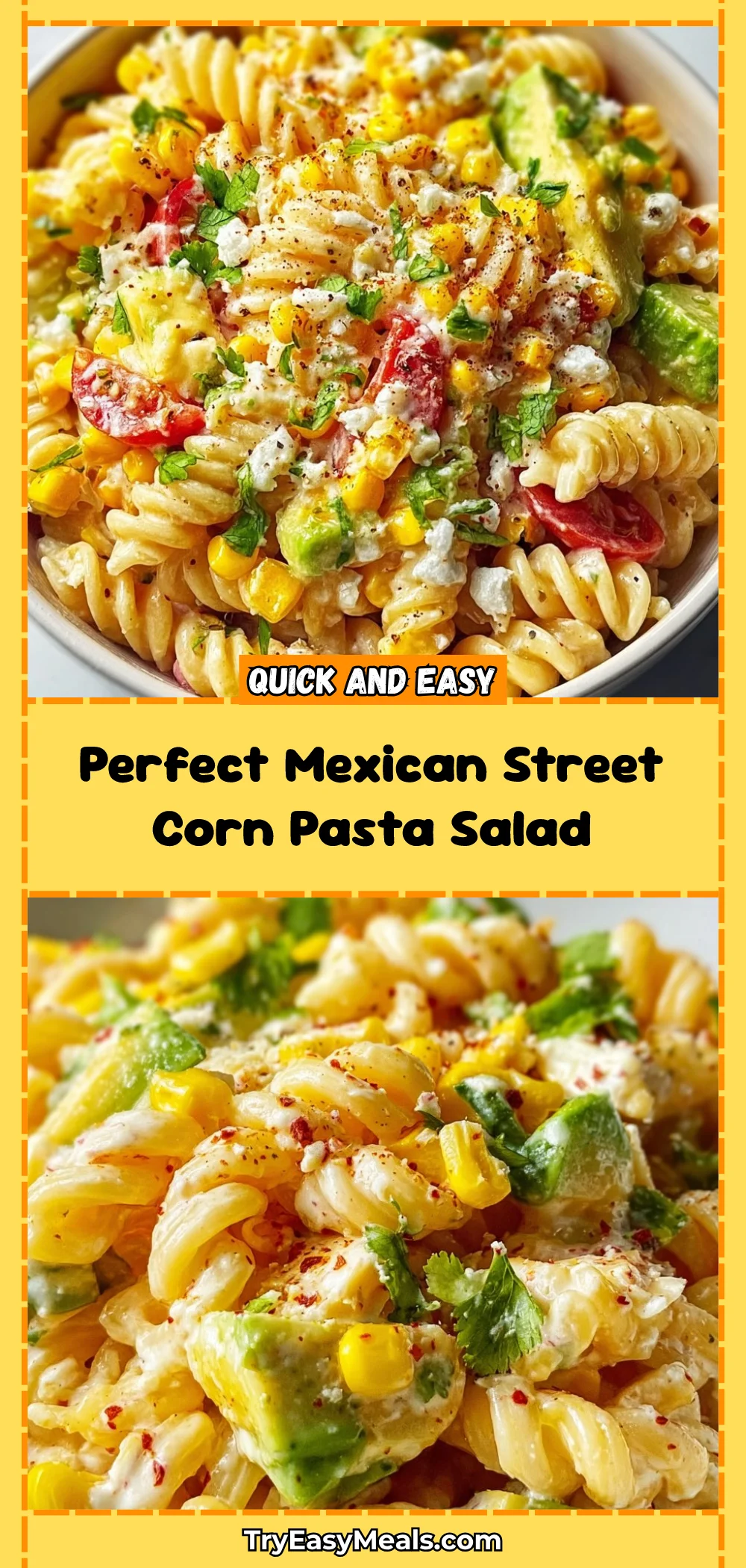 Perfect Mexican Street Corn Pasta Salad
