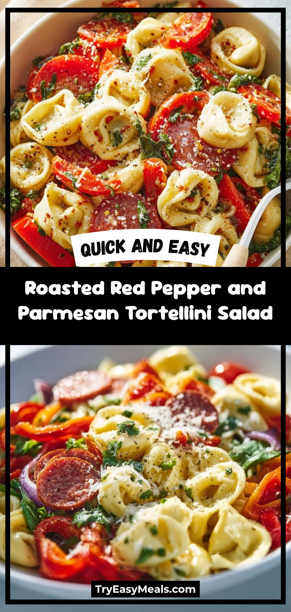 Roasted Red Pepper and Parmesan Tortellini Salad