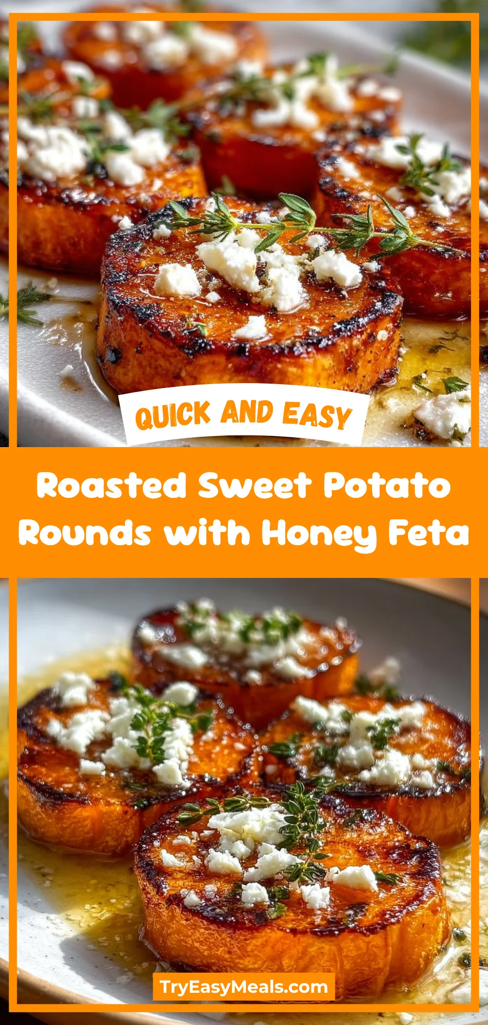 Roasted Sweet Potato Rounds with Honey Feta