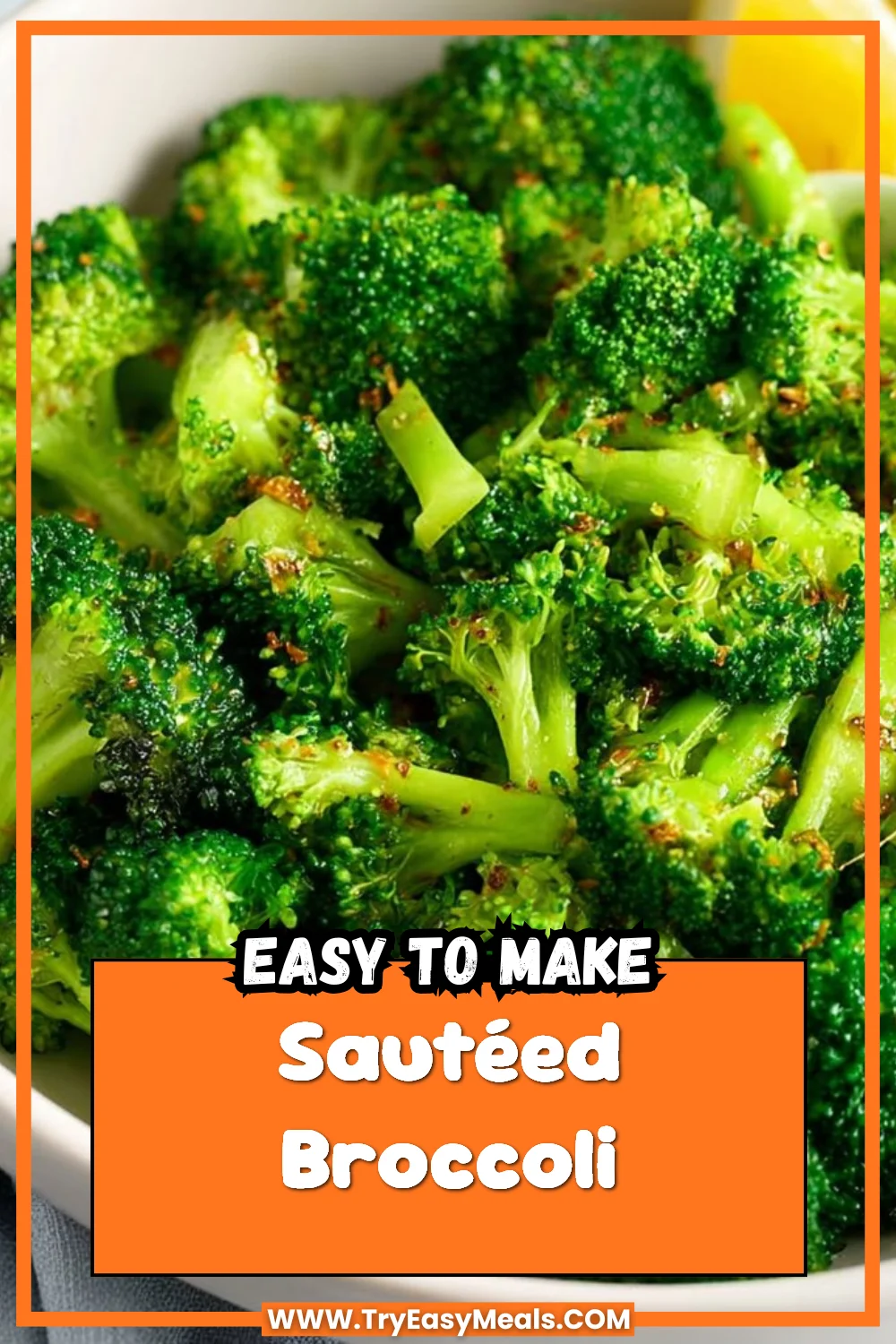 Sautéed Broccoli