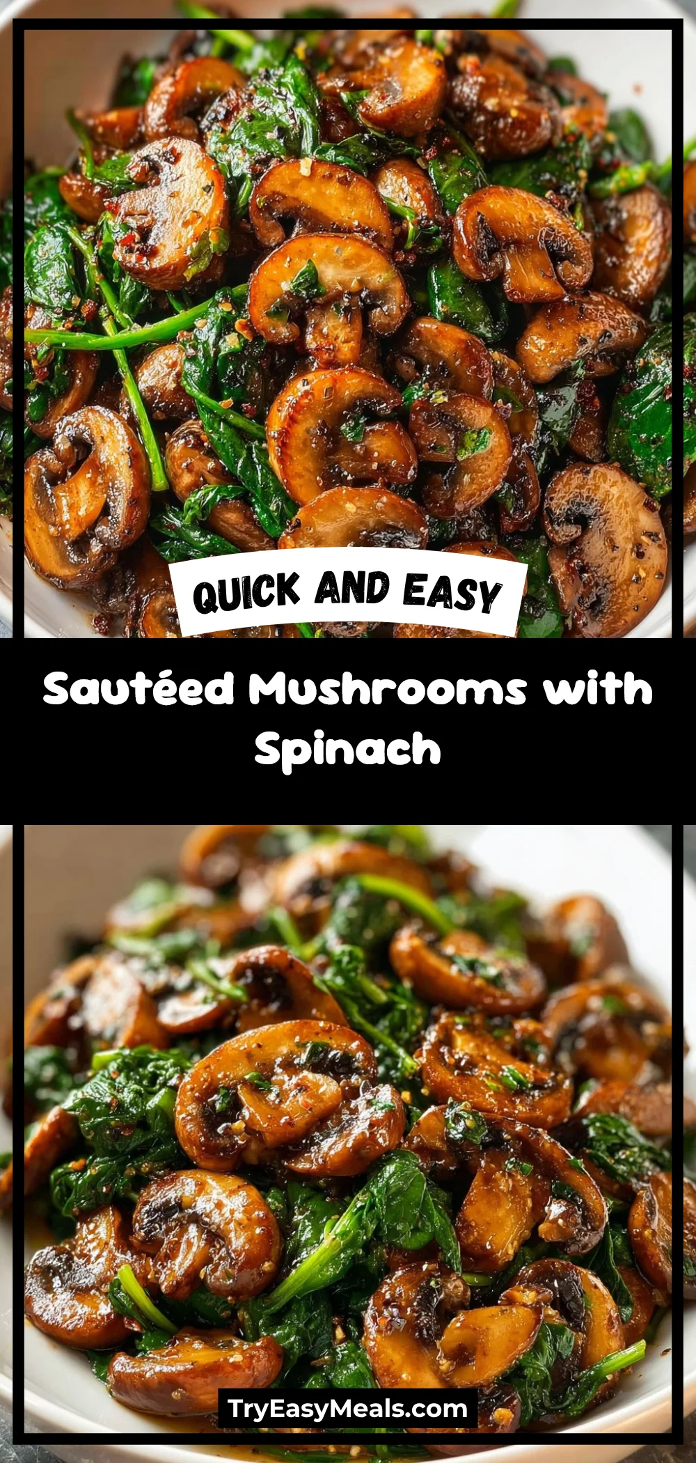 Sautéed Mushrooms with Spinach