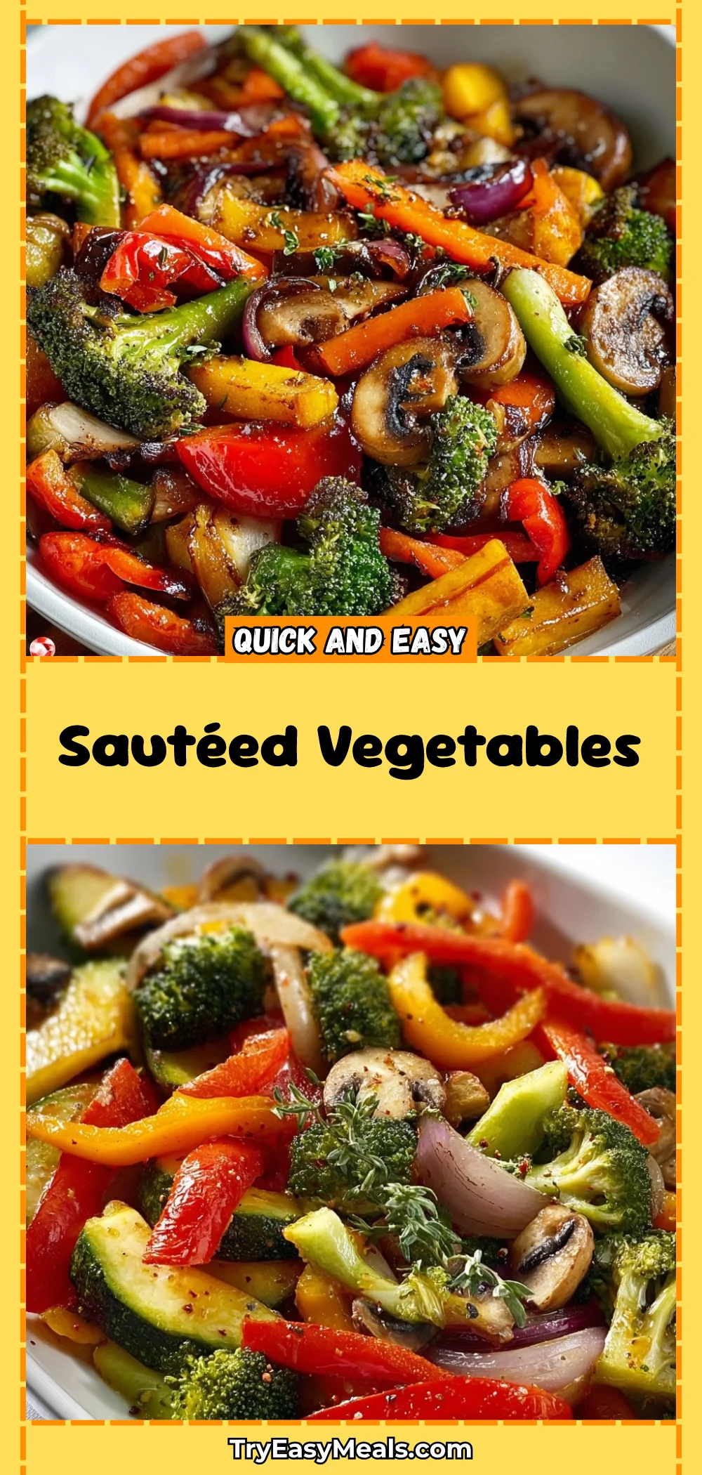 Sautéed Vegetables