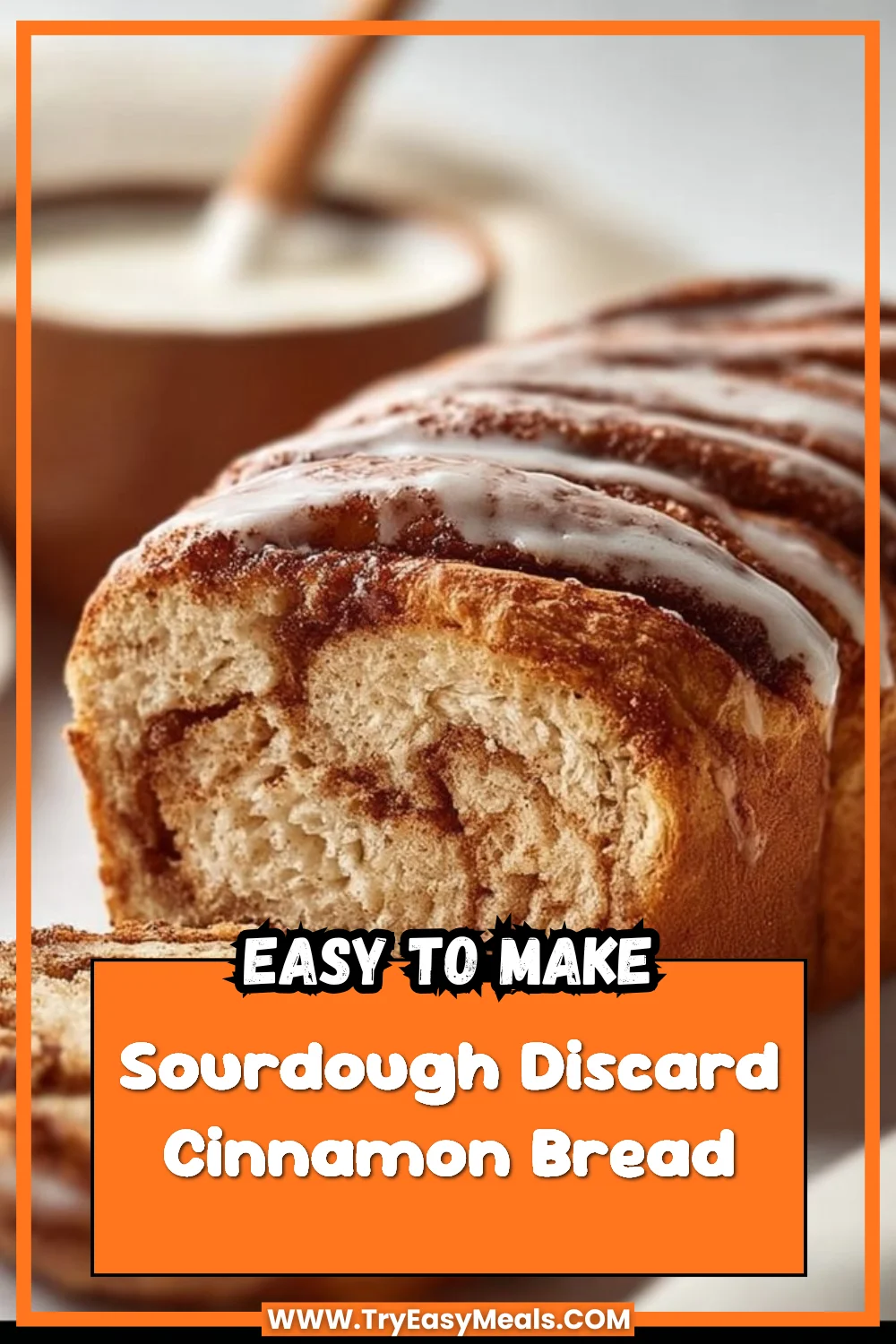 Sourdough Discard Cinnamon Bread