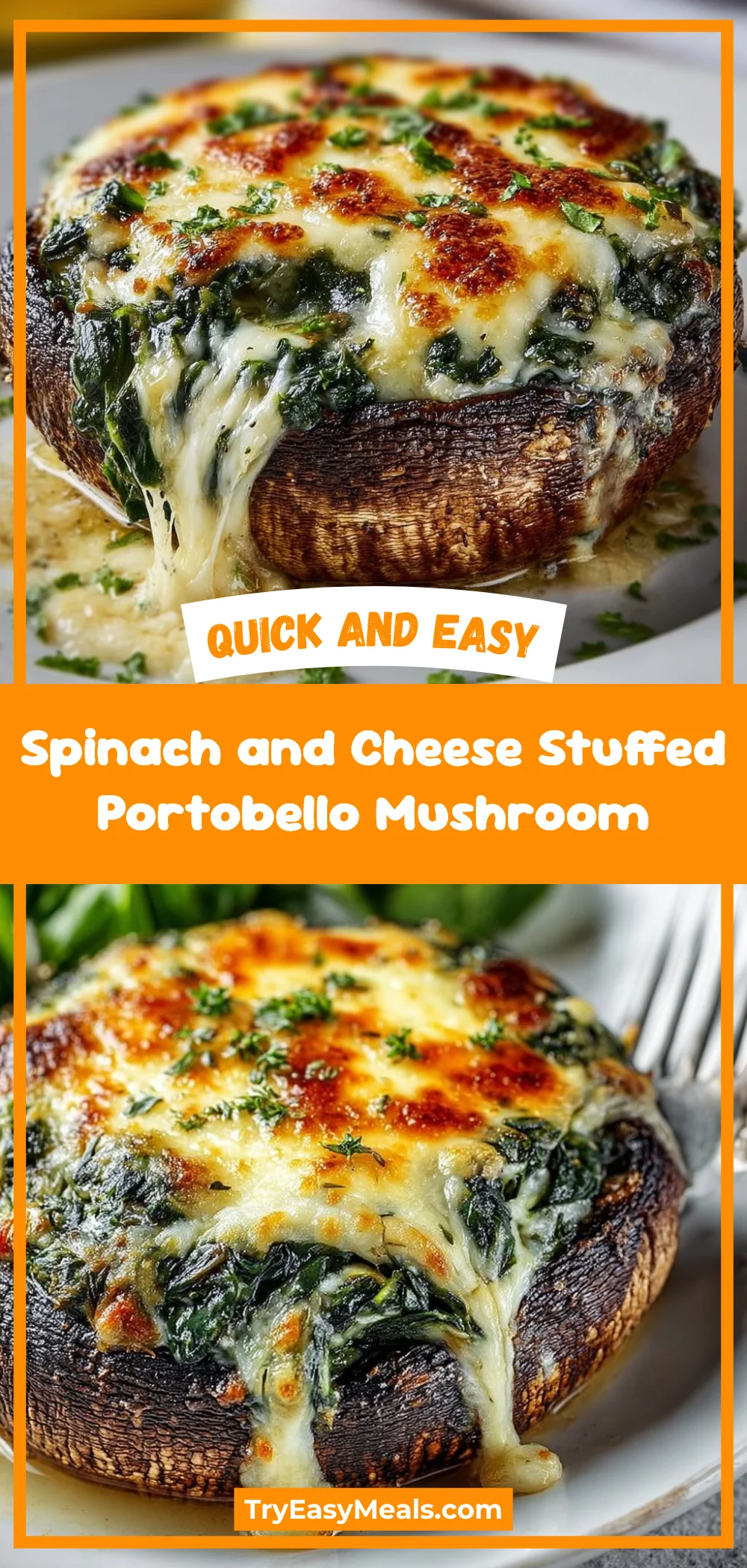 Spinach and Cheese Stuffed Portobello Mushroom