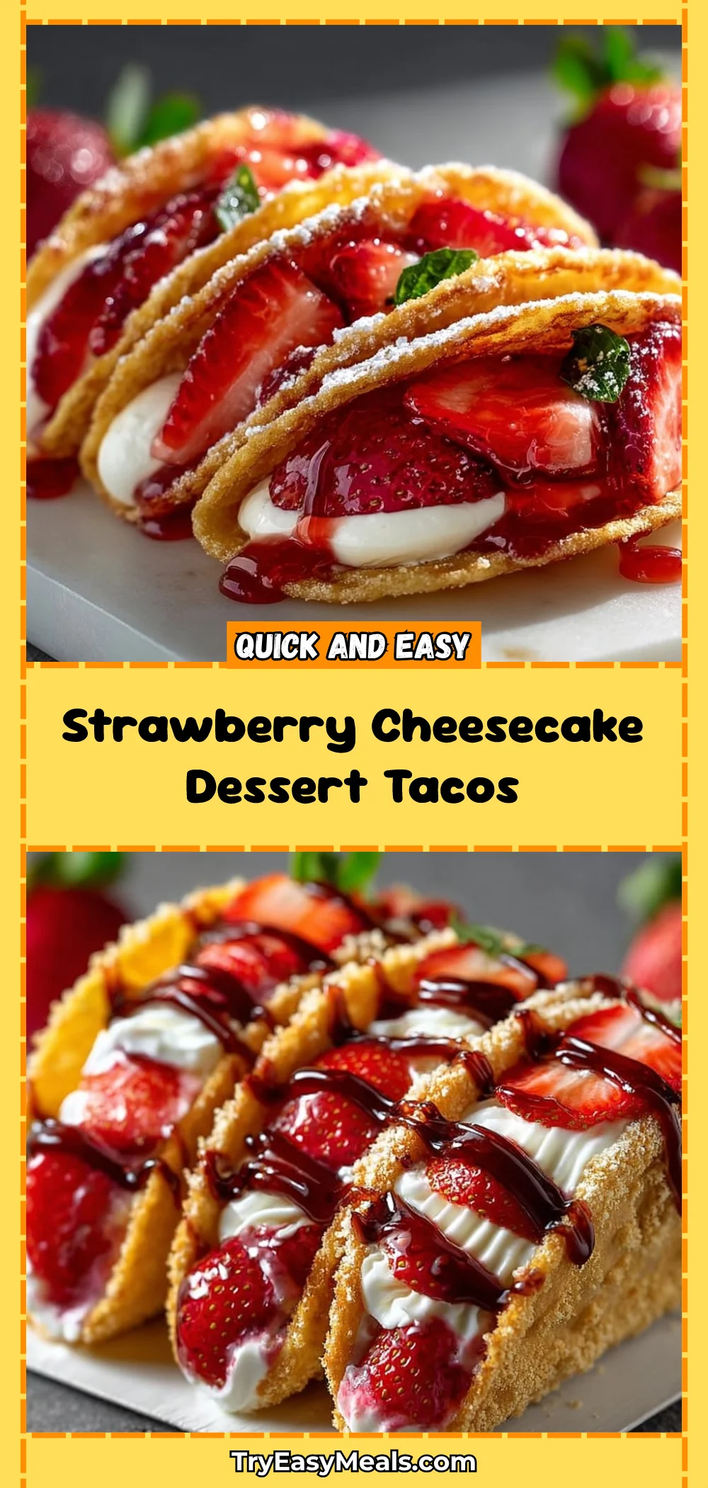 Strawberry Cheesecake Dessert Tacos