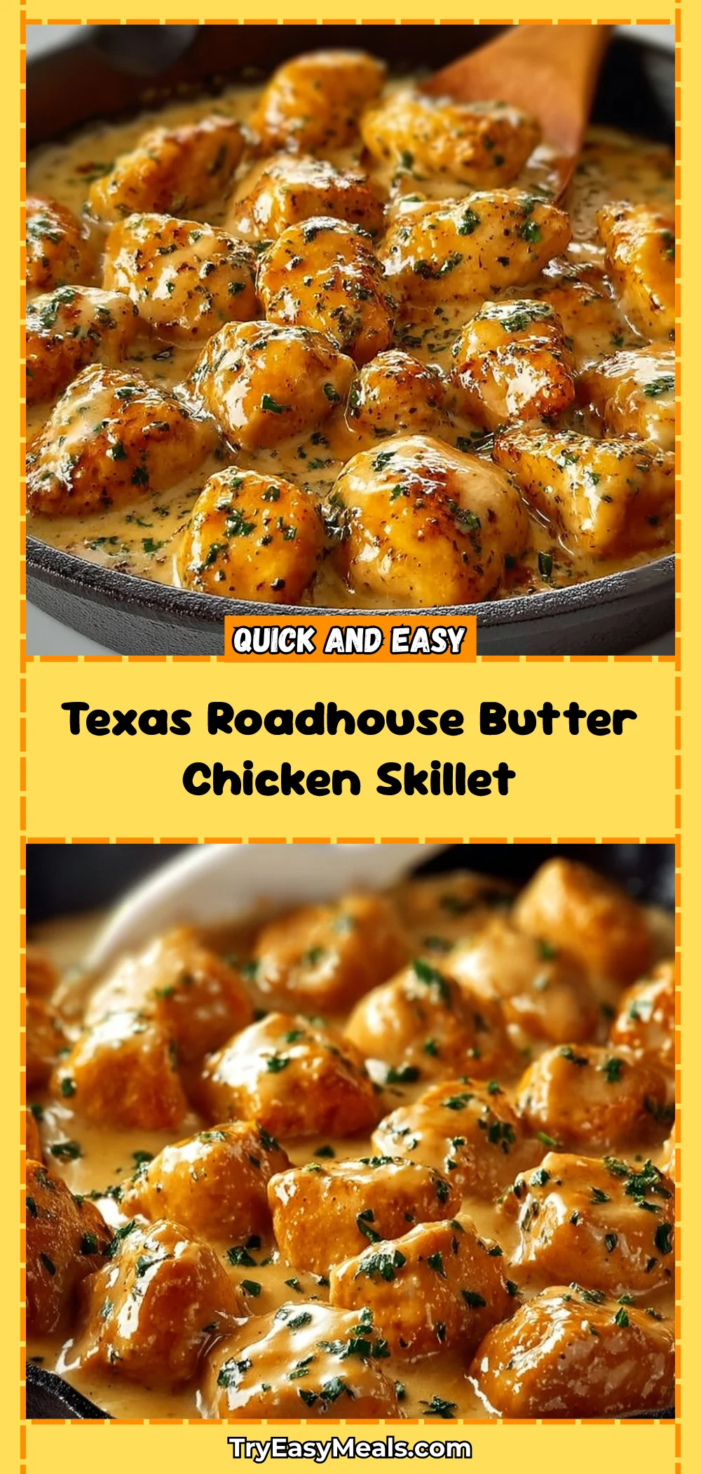 Texas Roadhouse Butter Chicken Skillet
