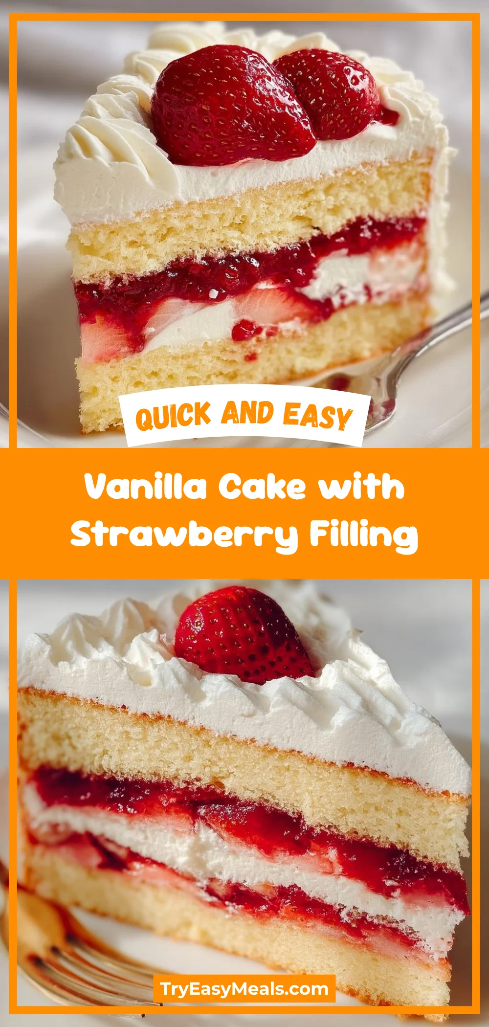 Vanilla Cake with Strawberry Filling