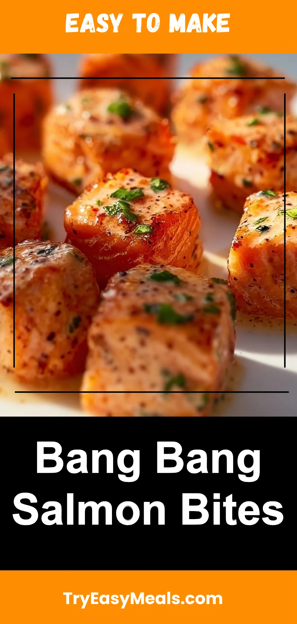 Bang Bang Salmon Bites