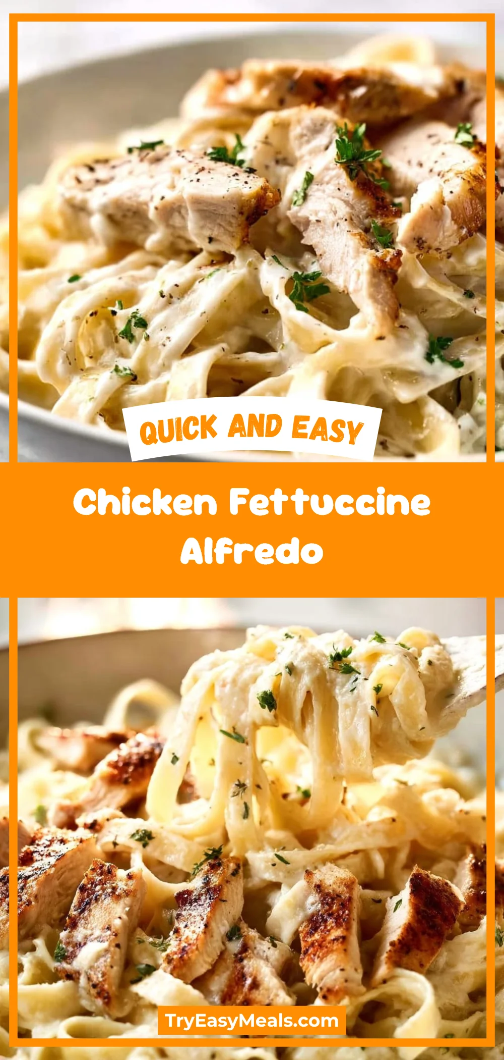 Chicken Fettuccine Alfredo