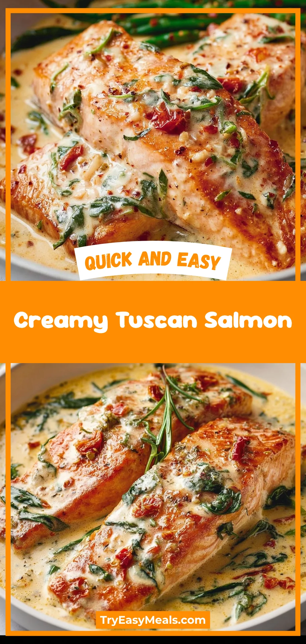Creamy Tuscan Salmon