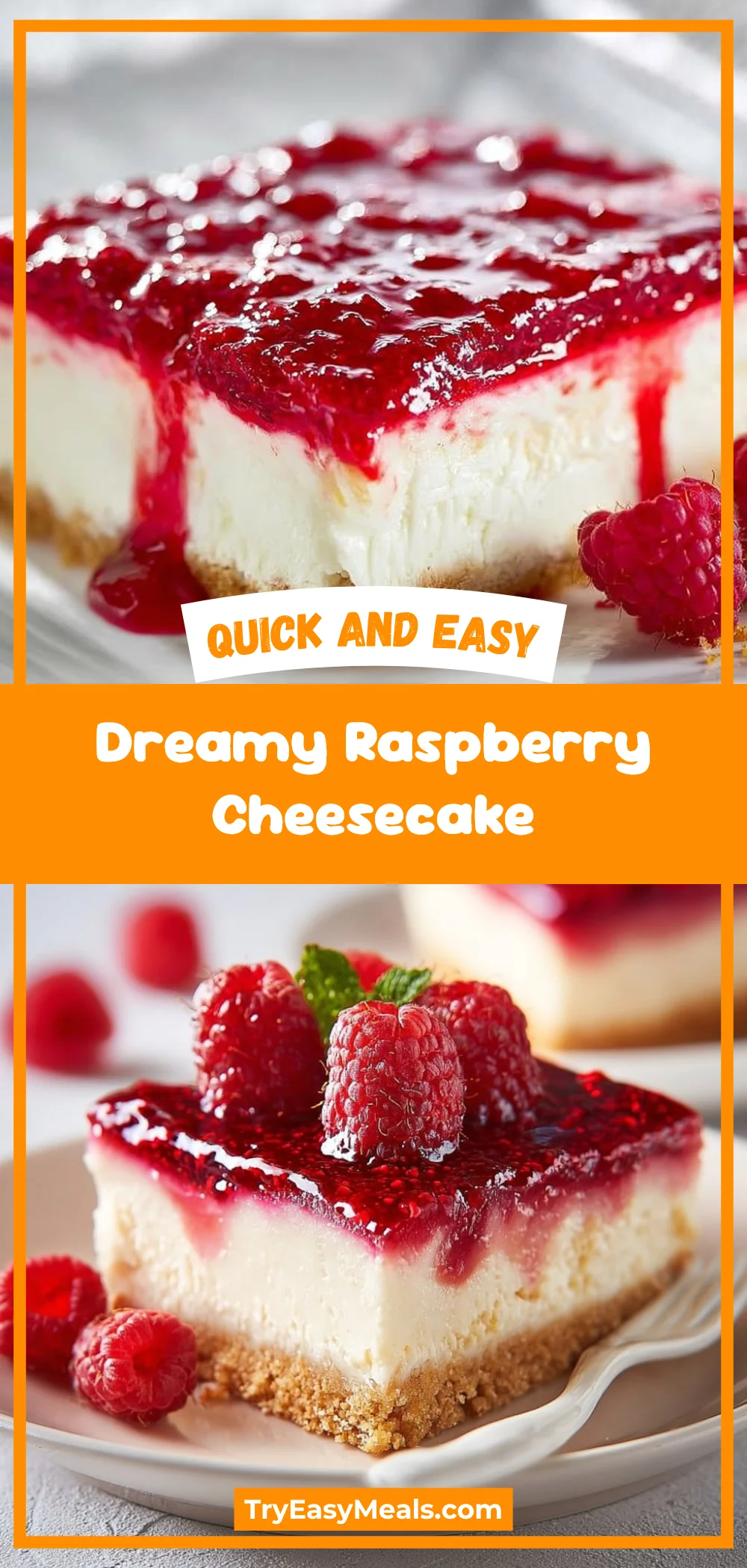 Dreamy Raspberry Cheesecake