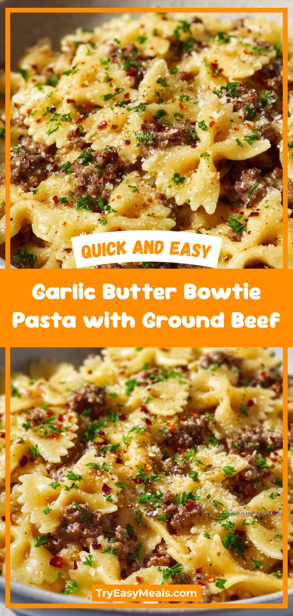 Garlic Butter Bowtie Pasta with Ground Beef