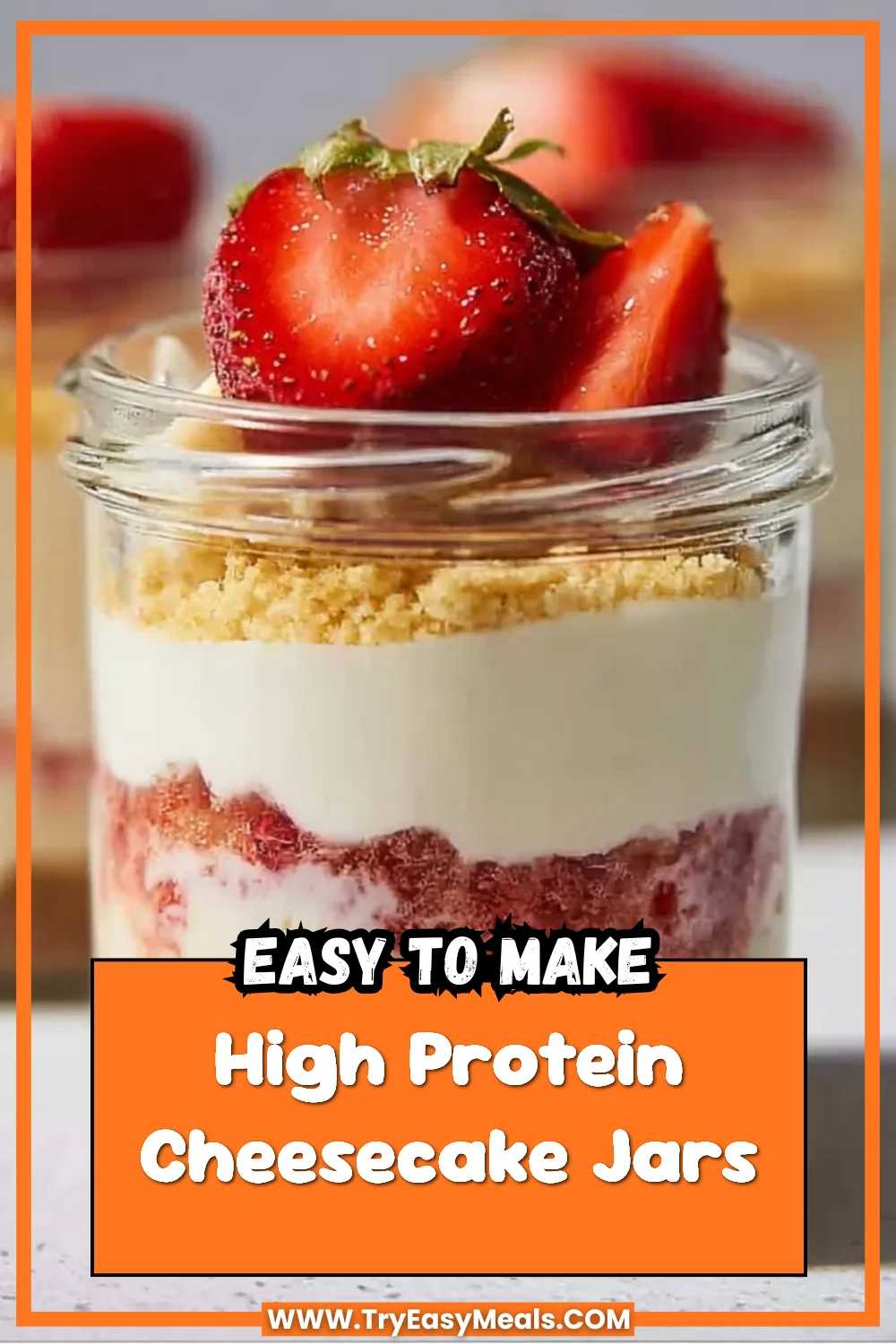 High Protein Cheesecake Jars