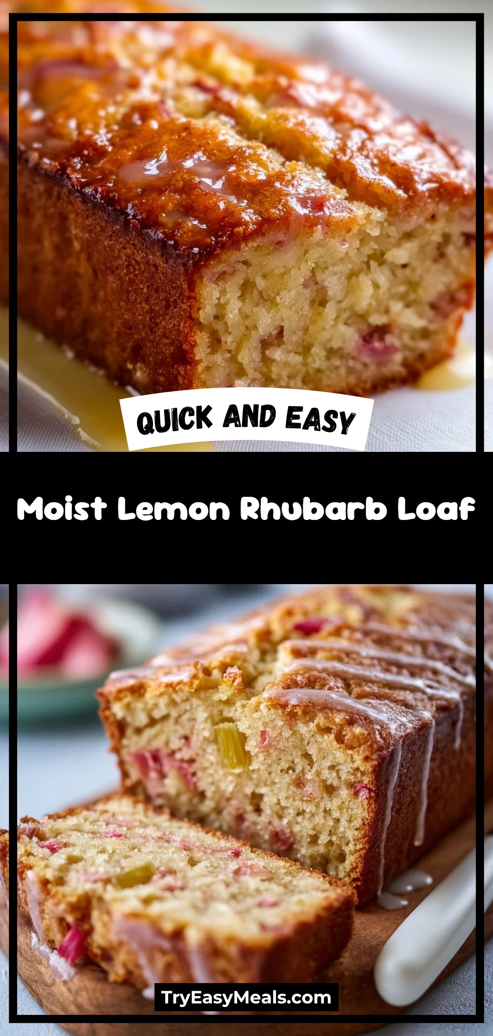 Moist Lemon Rhubarb Loaf
