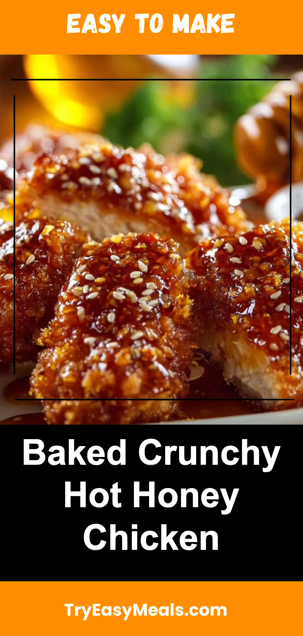 Baked Crunchy Hot Honey Chicken