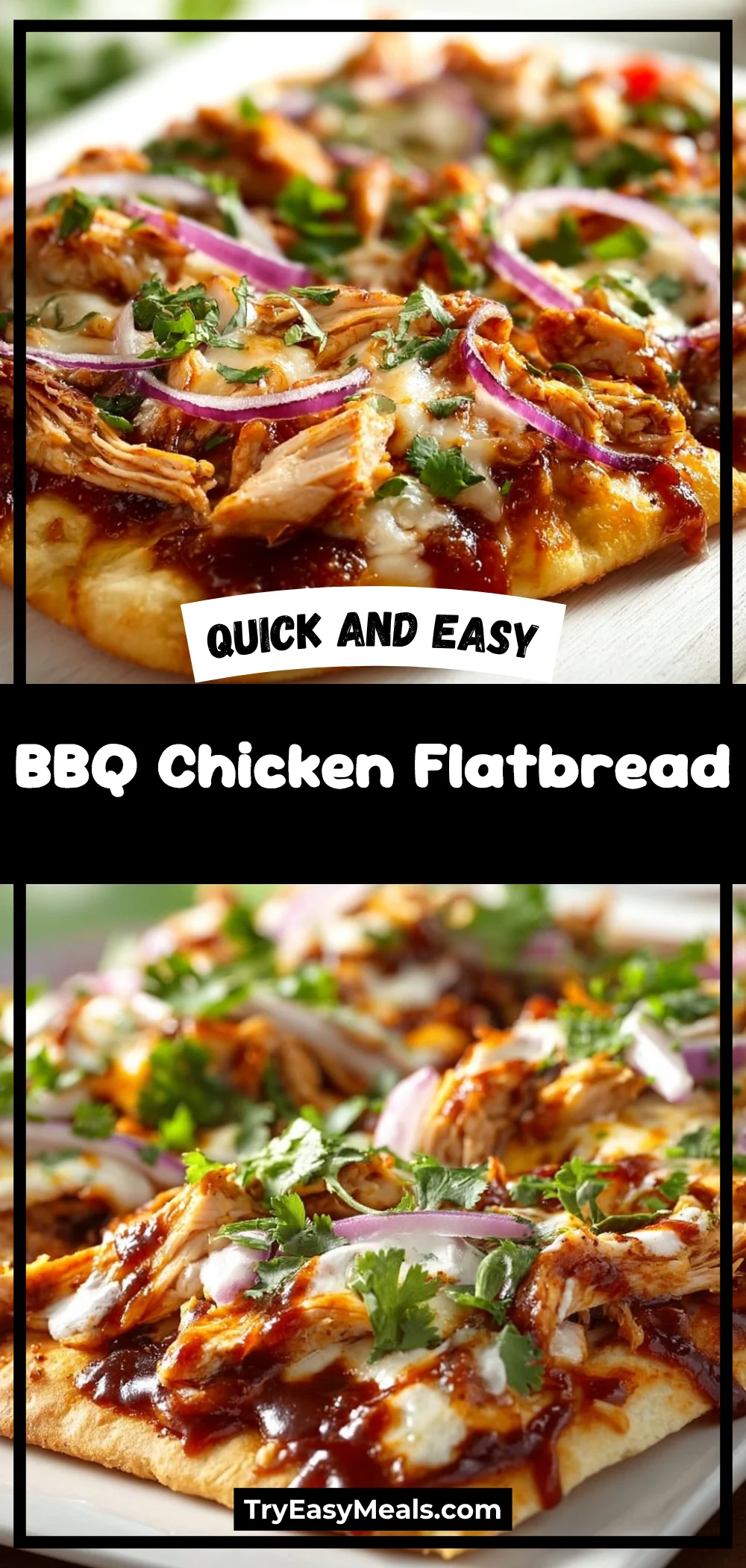 BBQ Chicken Flatbread