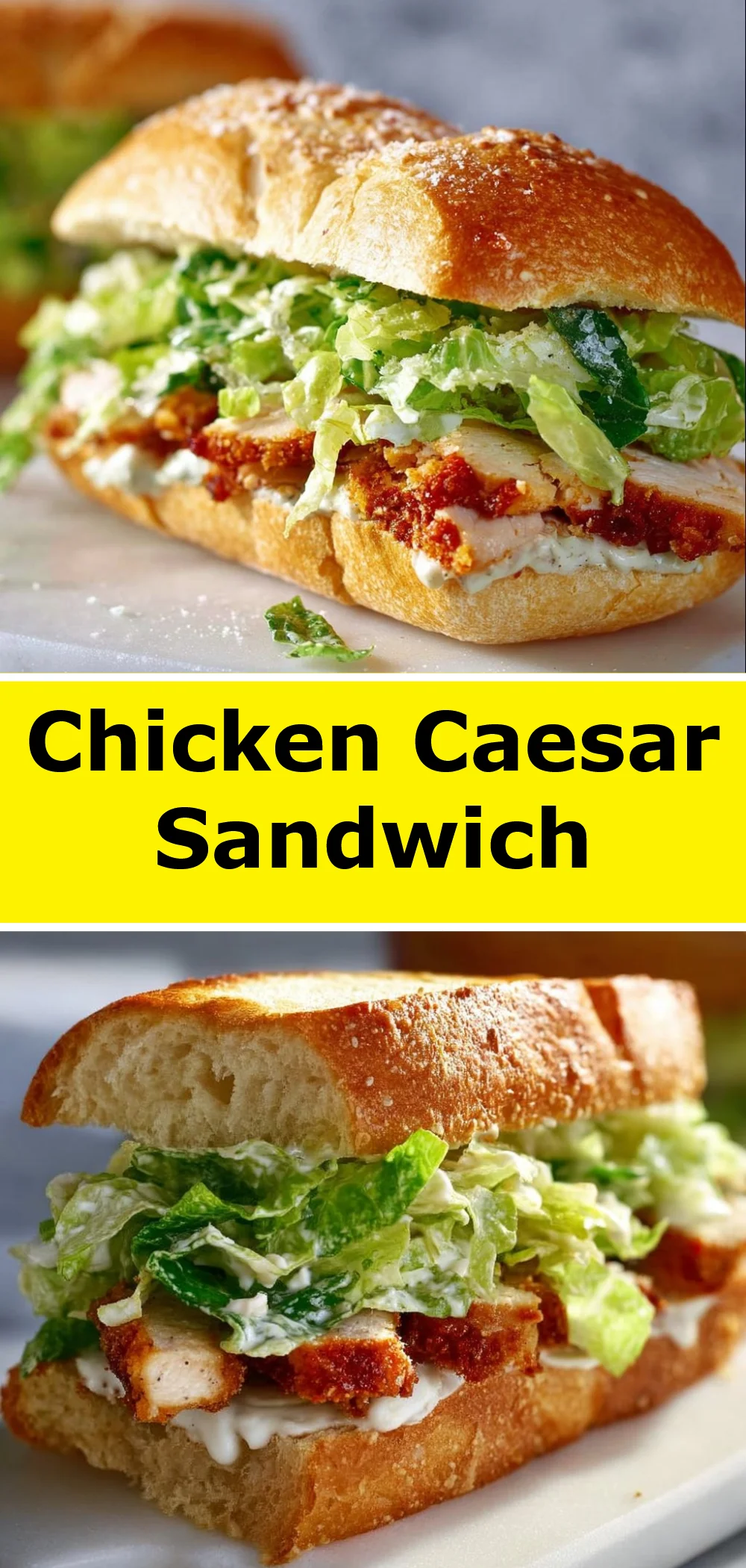 Chicken Caesar Sandwich