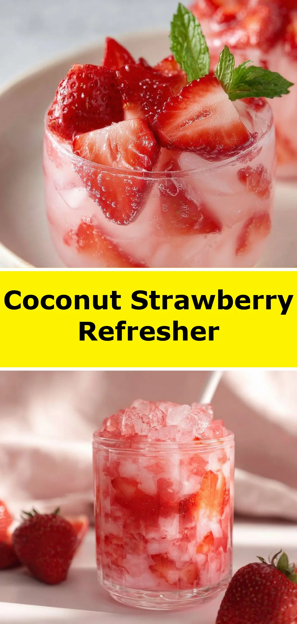 Coconut Strawberry Refresher