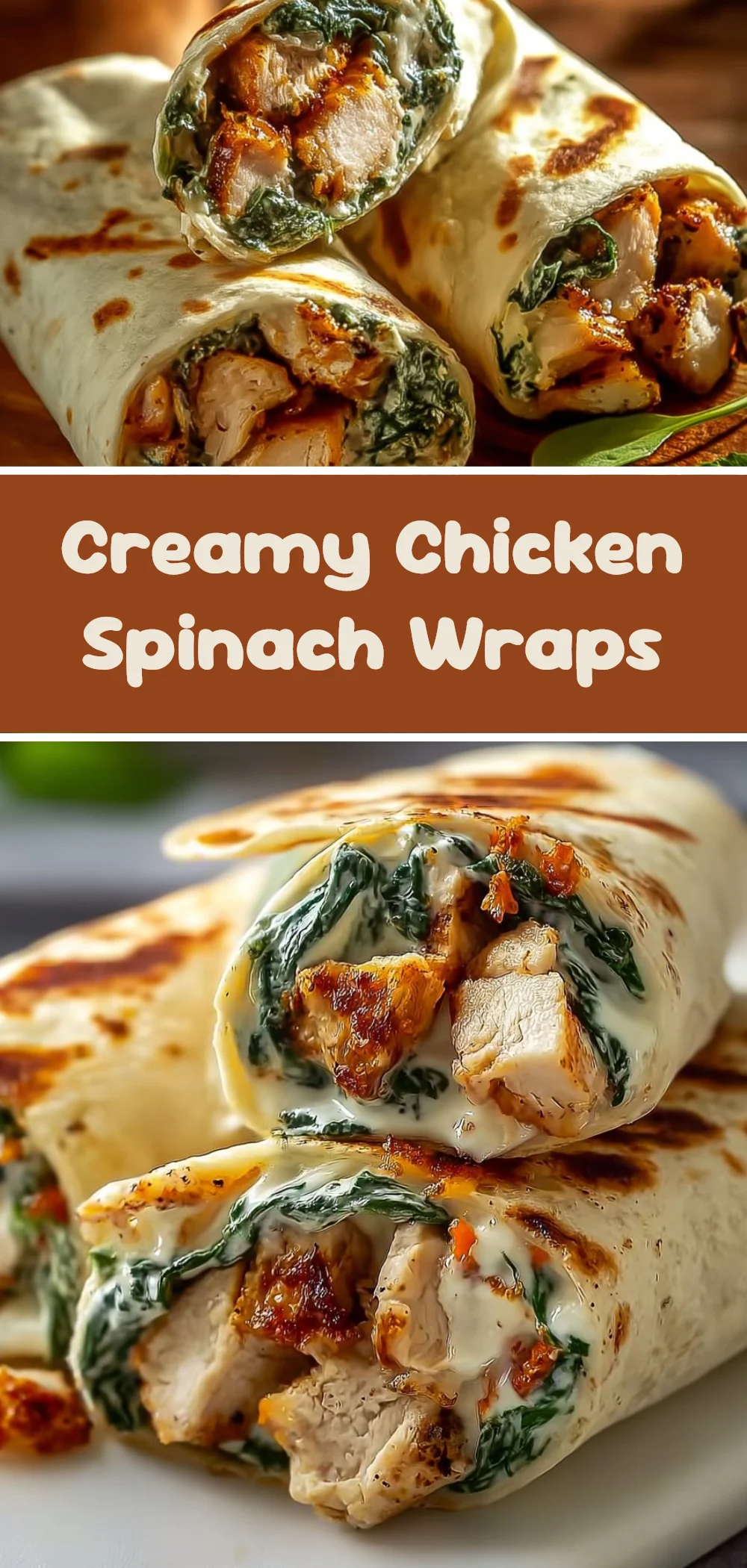 Creamy Chicken Spinach Wraps