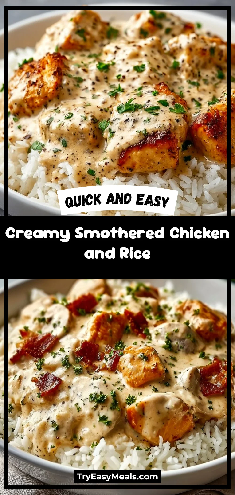 Creamy Smothered Chicken and Rice