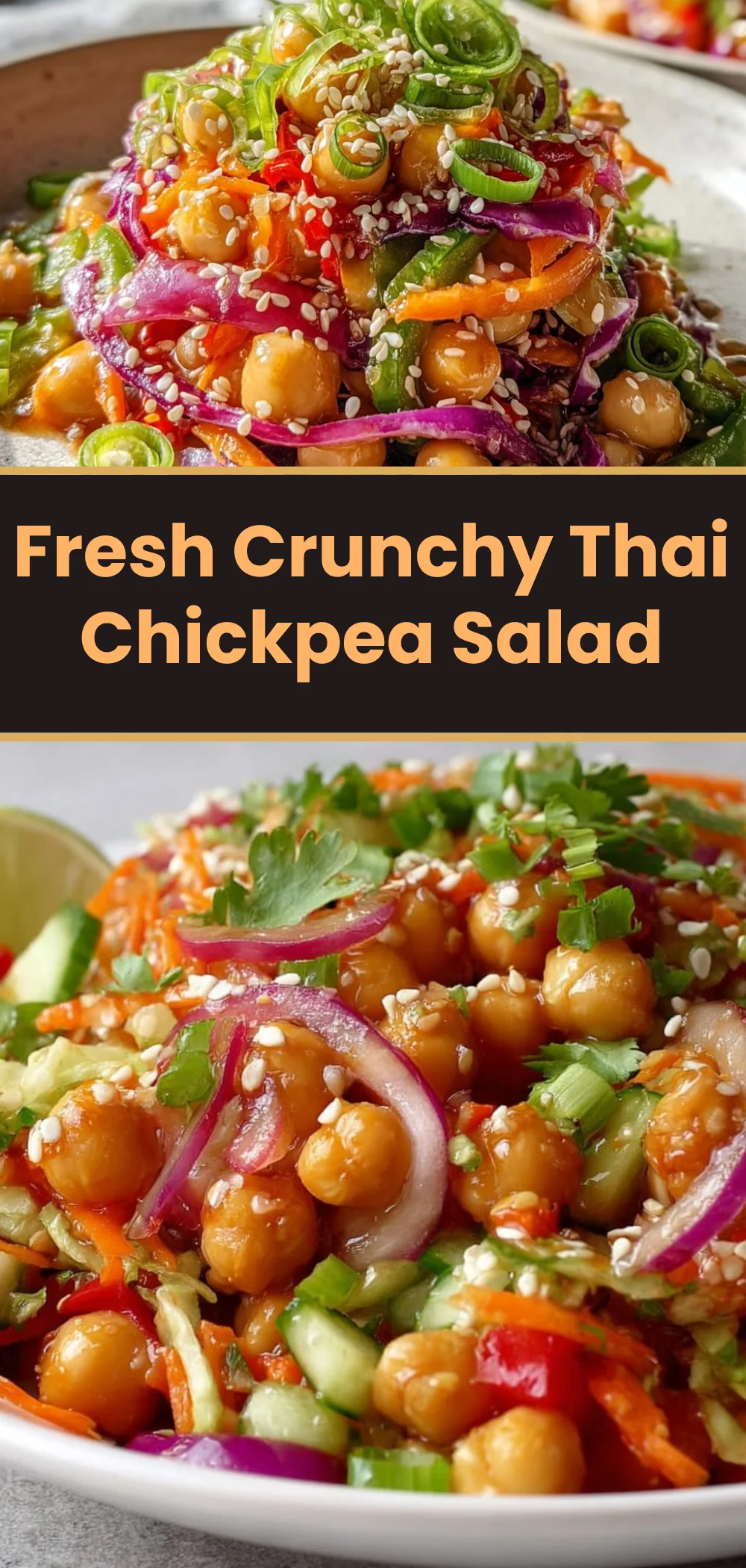 Fresh Crunchy Thai Chickpea Salad