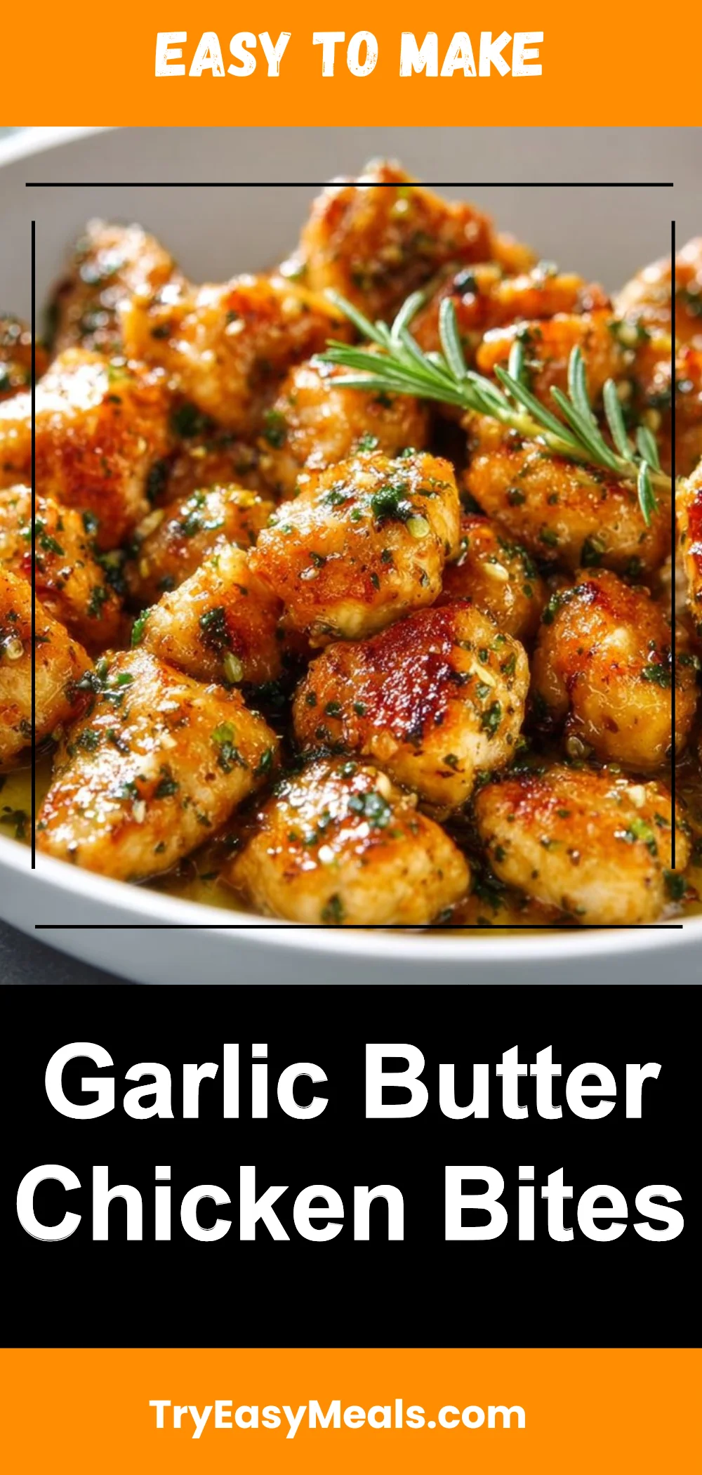 Garlic Butter Chicken Bites