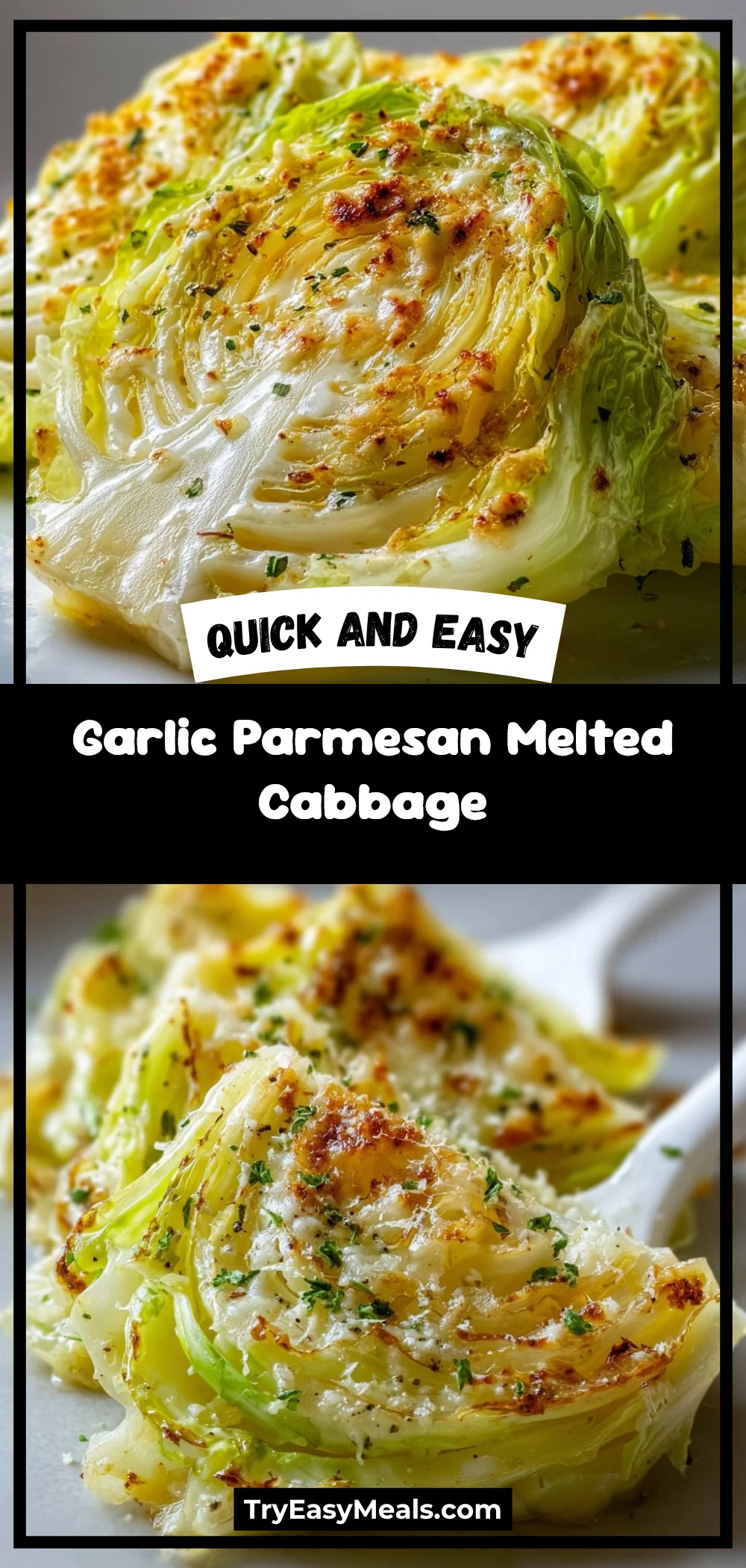 Garlic Parmesan Melted Cabbage