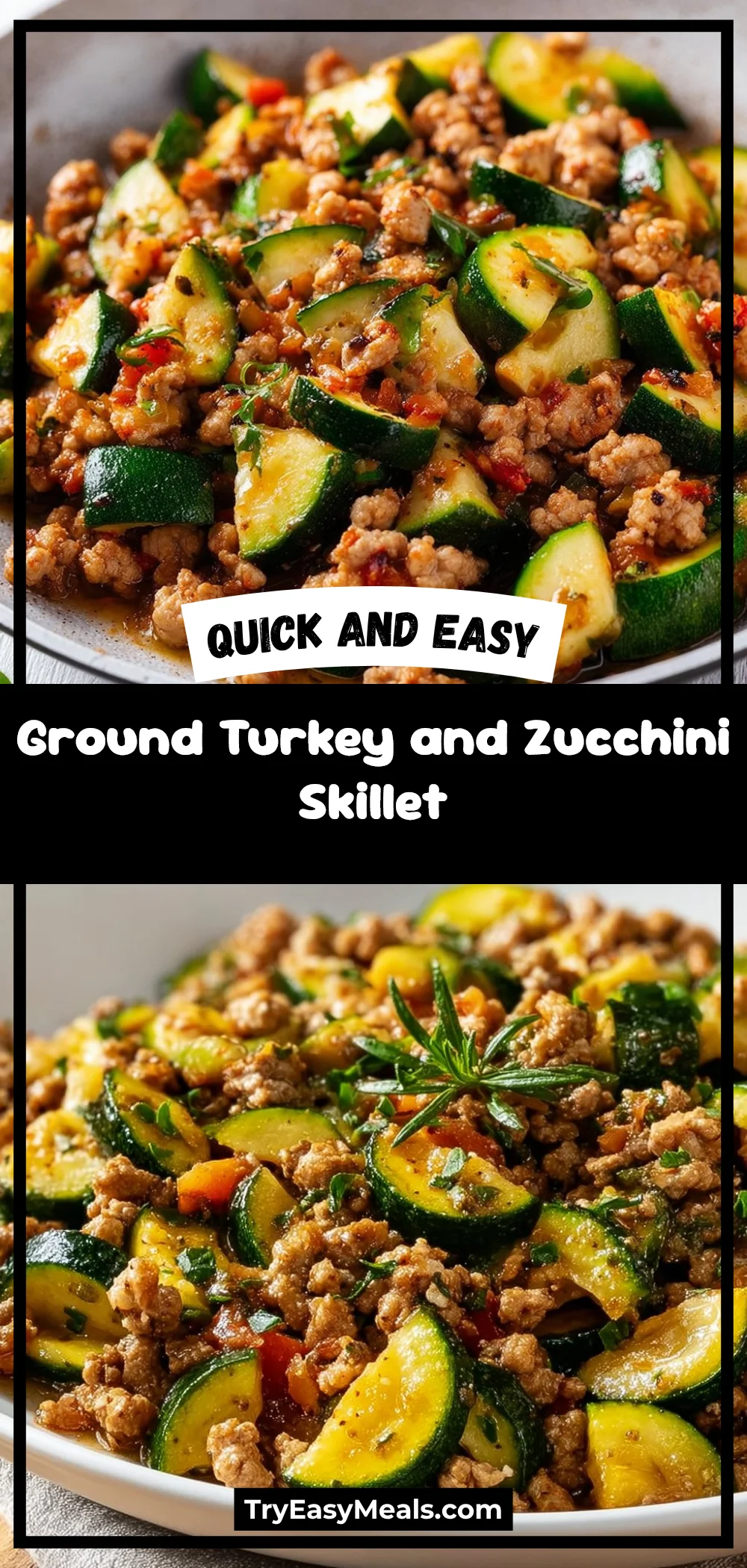 Ground Turkey and Zucchini Skillet