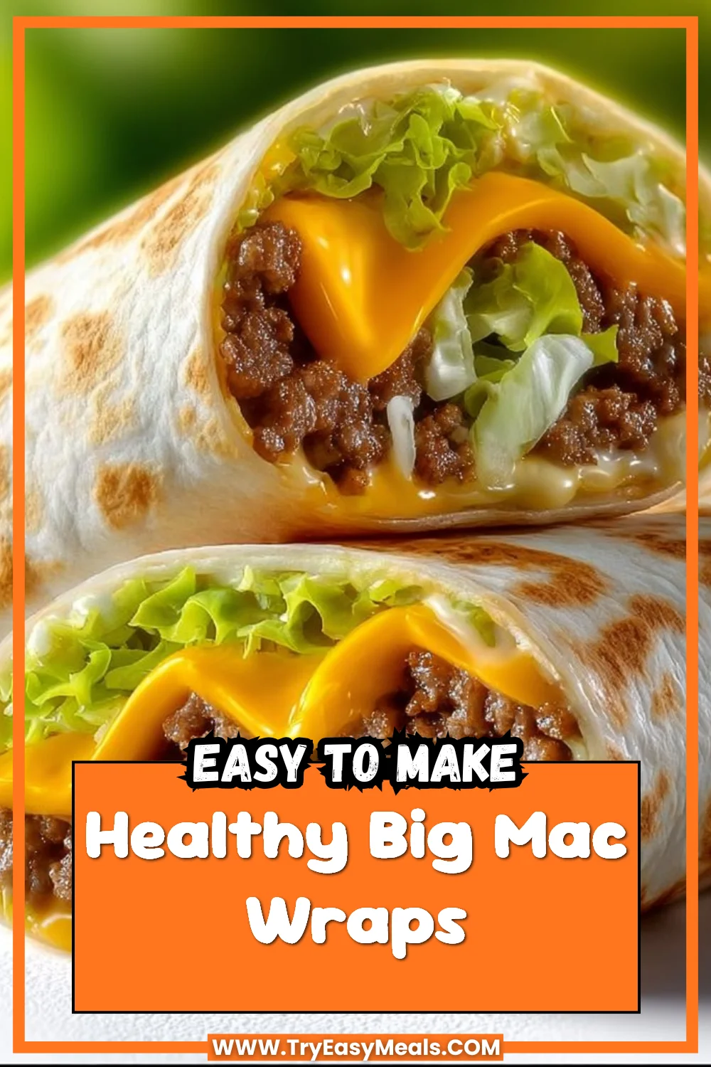 Healthy Big Mac Wraps