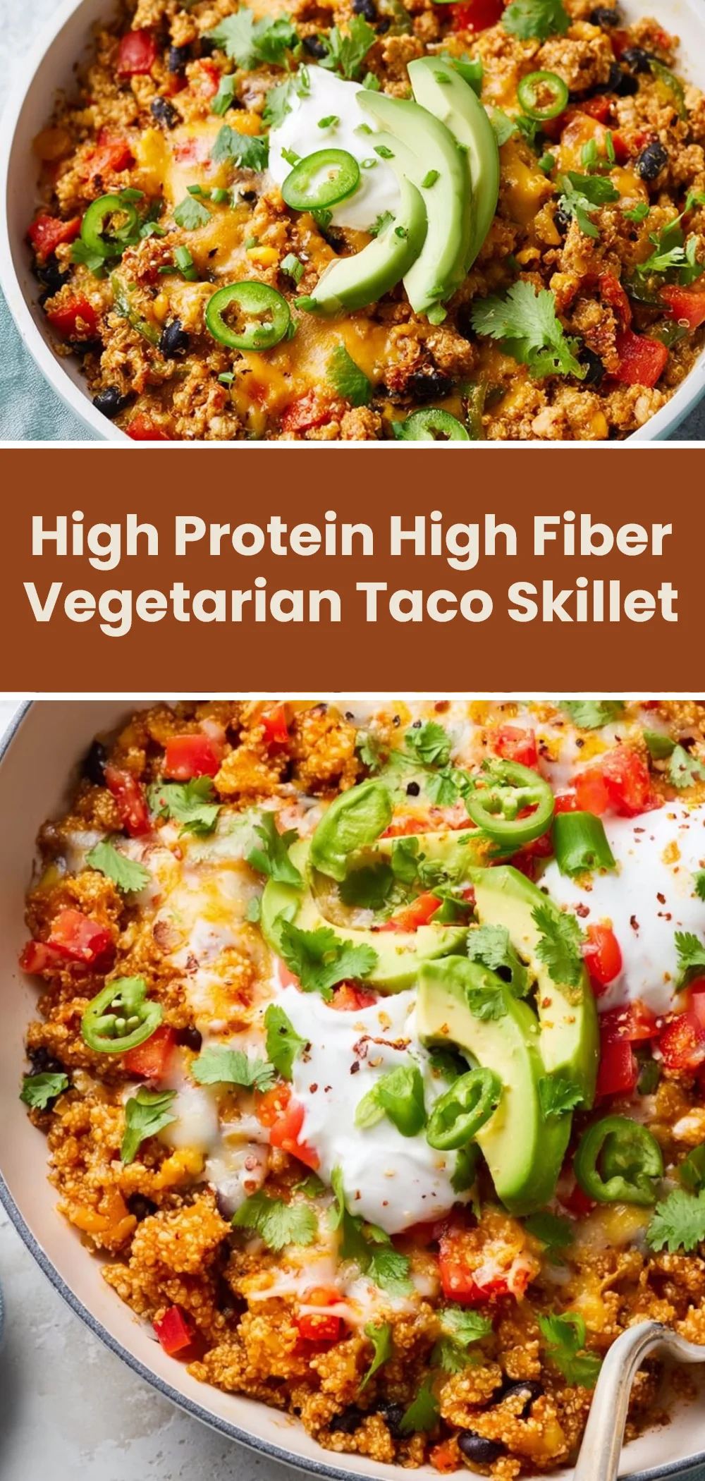 High Protein High Fiber Vegetarian Taco Skillet
