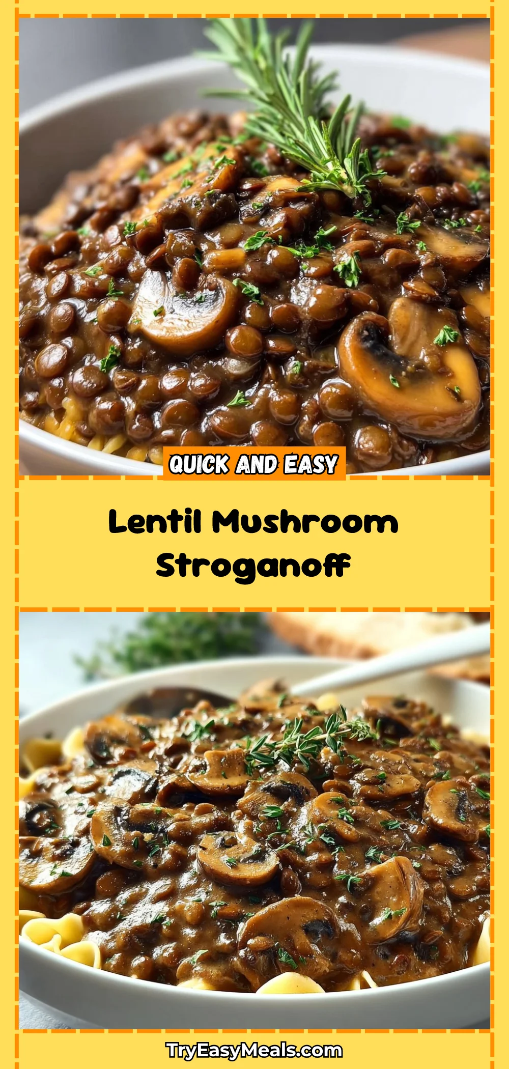 Lentil Mushroom Stroganoff