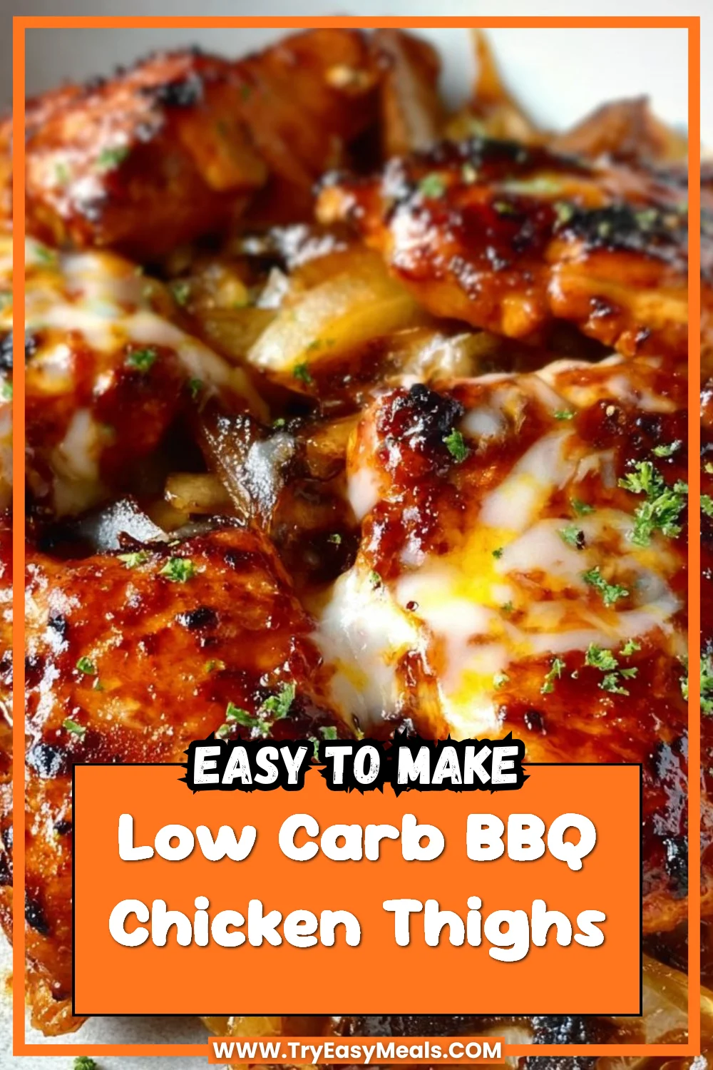 Low Carb BBQ Chicken Thighs